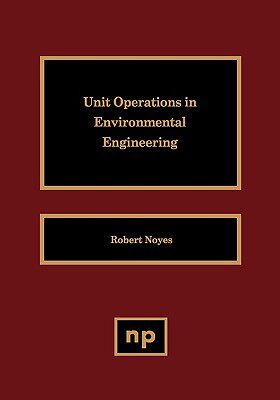 【预售】Unit Operations in Environmental Engineering