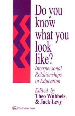 【预售】Do You Know What You Look Like?: Interpersonal