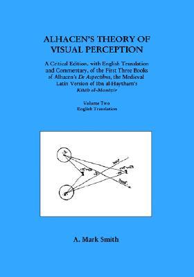 【预售】Alhacen's Theory of Visual Perception (First Three