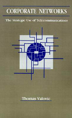 【预售】Corporate Networks: The Strategic Use of