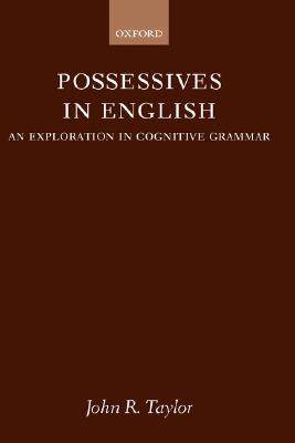 【预售】Possessives in English: An Exploration in Cognitive