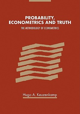 【预售】Probability, Econometrics and Truth: The Methodology
