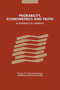 【预售】Probability, Econometrics and Truth: The Methodology