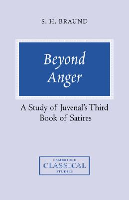 【预售】Beyond Anger: A Study of Juvenal's Third Book of