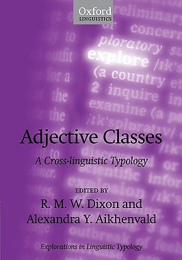 【预售】Adjective Classes: A Cross-Linguistic Typology
