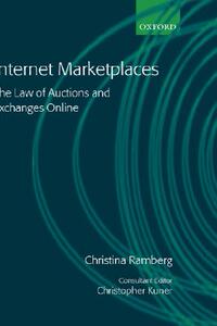 【预售】Internet Marketplaces: The Law of Auctions and