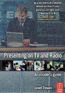 【预售】Presenting on TV and Radio: An Insider's Guide
