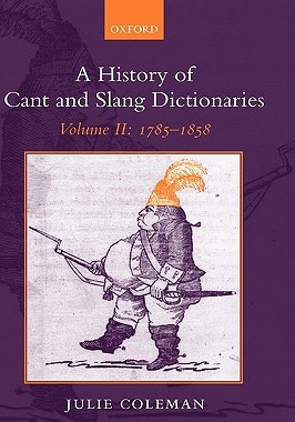 【预售】A History of Cant and Slang Dictionaries: Volume II: