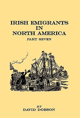 【预售】Irish Emigrants in North America. Part Seven