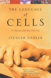 【预售】The Language of Cells: A Doctor and His Patients