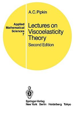 【预售】Lectures on Viscoelasticity Theory