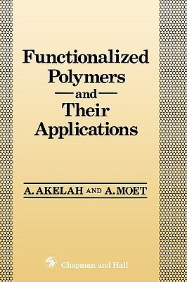 【预售】Functionalized Polymers and Their Applications