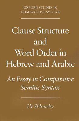 【预售】Clause Structure and Word Order in Hebrew and