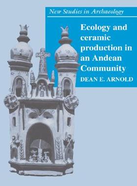 【预售】Ecology and Ceramic Production in an Andean