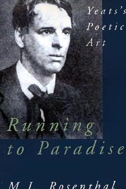 【预售】Running to Paradise: Yeats's Poetic Art