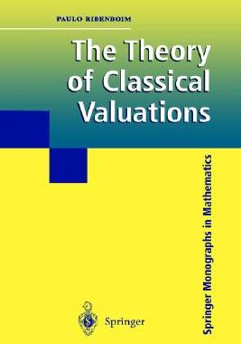 【预售】The Theory of Classical Valuations