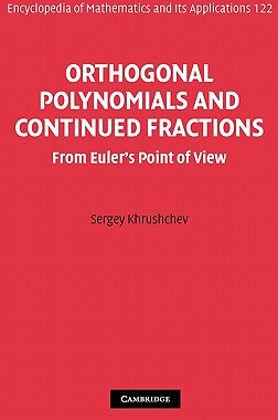 【预售】Orthogonal Polynomials and Continued Fractions: From