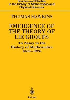 【预售】Emergence of the Theory of Lie Groups: An Essay in