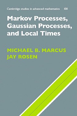 【预售】Markov Processes, Gaussian Processes, and Local