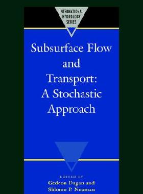 【预售】Subsurface Flow and Transport: A Stochastic
