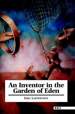 【预售】An Inventor in the Garden of Eden