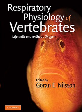 【预售】Respiratory Physiology of Vertebrates: Life with and