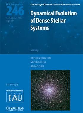 【预售】Dynamical Evolution of Dense Stellar Systems: