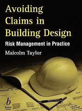 【预售】Avoiding Claims In Building Design - Risk Management