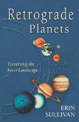 【预售】Retrograde Planets: Traversing the Inner Landscape