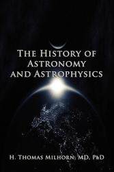 现货 The History of Astronomy and Astrophysics: A