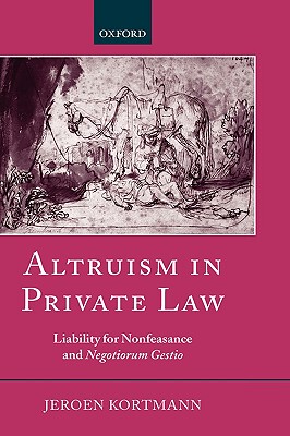 【预售】Altruism in Private Law: Liability for Nonfeasance