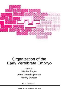 【预售】Organization of the Early Vertebrate Embryo