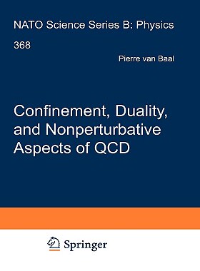 【预售】Confinement, Duality, and Non-Perturbative Aspects