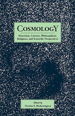 【预售】Cosmology: Historical, Literary, Philosophical