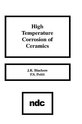 【预售】High Temperature Corrosion of Ceramics