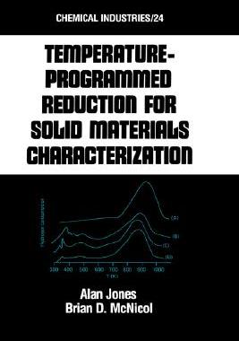 【预售】Temperature-Programmed Reduction for Solid Materials