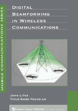 【预售】Digital Beamforming in Wireless Communications