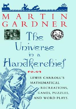 【预售】The Universe in a Handkerchief: Lewis Carroll's