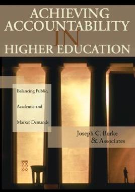 【预售】Achieving Accountability In Higher Education:
