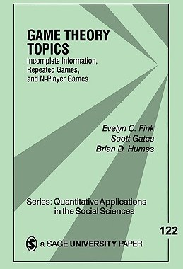 【预售】Game Theory Topics: Incomplete Information, Repeated