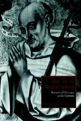 【预售】Dante and the Mystical Tradition: Bernard of