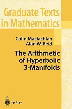 【预售】The Arithmetic of Hyperbolic 3-Manifolds
