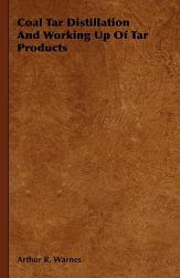 【预售】Coal Tar Distillation and Working Up of Tar Products