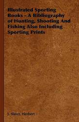 【预售】Illustrated Sporting Books - A Bibliography of