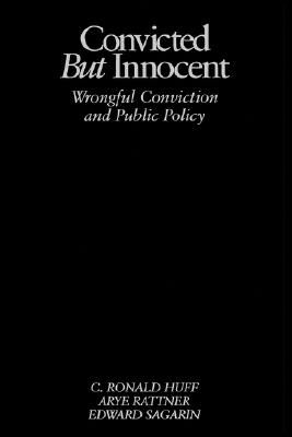 【预售】Convicted But Innocent: Wrongful Conviction and