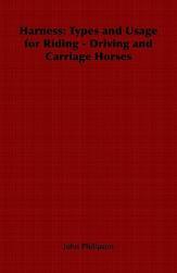 【预售】Harness: Types and Usage for Riding - Driving and
