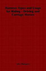 【预售】Harness: Types and Usage for Riding - Driving and