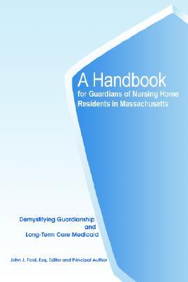 【预售】A Handbook for Guardians of Nursing Home Residents