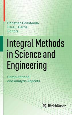 【预售】Integral Methods in Science and Engineering: