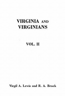 【预售】Virginia and Virginians, 1606-1888. in Two Volumes.